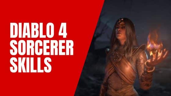 Diablo 4 Sorcerer Skills